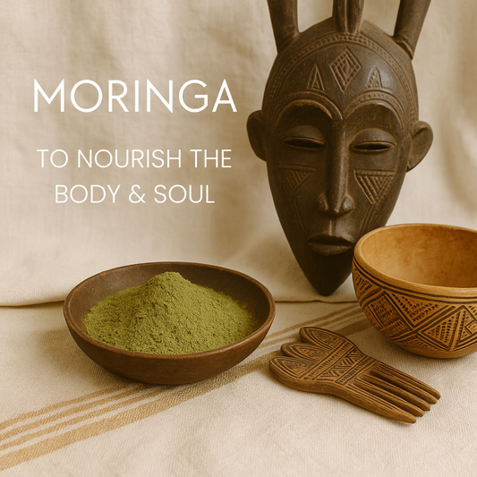 How Our Ancestors Used Moringa to Nourish the Body & Soul
